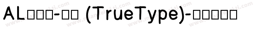 AL中雅黑-常规 (TrueType)字体转换